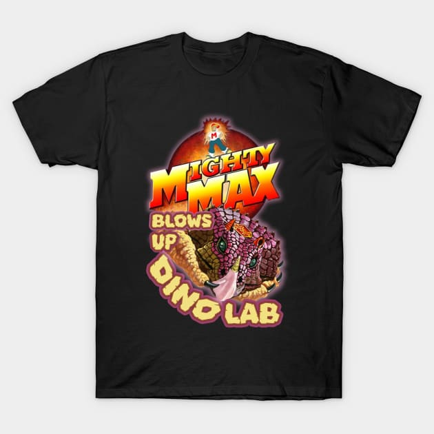 Mighty Max Blows Up Dino Lab T-Shirt by The Dark Vestiary